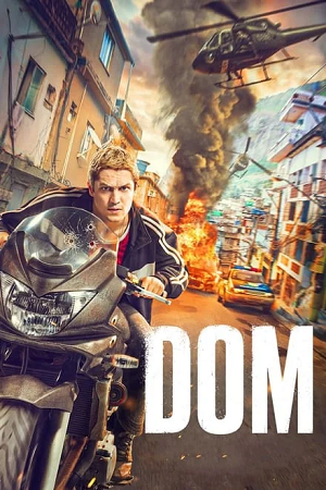 Download  Dom (Season 1 – 3) Dual Audio {Hindi-English} Amazon Original Series 480p | 720p | 1080p WEB-DL