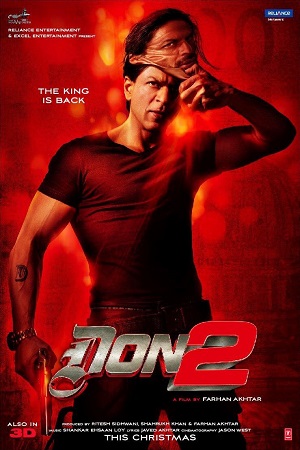 Download  Don 2 (2011) Hindi Full Movie WEB-DL 480p [400MB] | 720p [1.3GB] | 1080p [4GB]