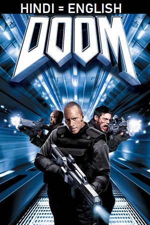 Download  Doom (2005) Dual Audio {Hindi-English} 480p [450MB] | 720p [1GB] | 1080p [2.3GB]