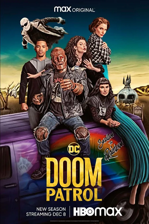 Download  Doom Patrol (Season 1 – 4) [S04E06 Added] English With Subtitles 720p [300MB] WEB-DL