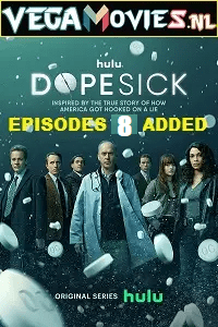 Download  Dopesick (2021) Season 1 [Episodes 8 Added] Hulu Original English WEB Series 720p 10Bit [300MB] WEB-DL