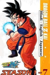 Download  Dragon Ball Z Kai (Season 1 – 7) Complete Multi Audio [Hindi – English – Japanese] 720p [150MB] | 1080p [450MB] WEB-DL