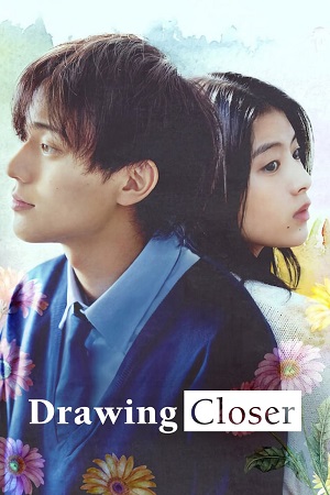 Download  Drawing Closer (2024) {Japanese with Subtitles} Full Movie WEB-DL 480p [350MB] | 720p [970MB] | 1080p [2.4GB]