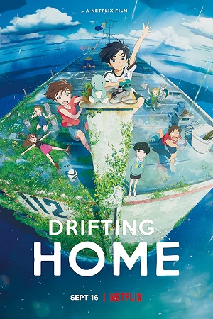 Download  Drifting Home (2022) BluRay {English With Subtitles} Full Movie 480p [400MB] | 720p [1GB] | 1080p [2.5GB]