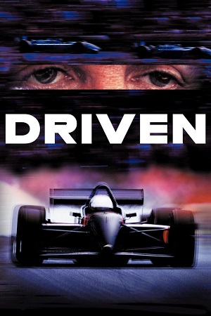 Download  Driven (2001) BluRay Dual Audio {Hindi-English} 480p [430MB] | 720p [990MB] | 1080p [2GB]