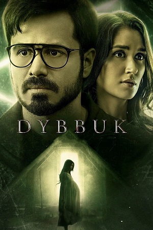 Download  Dybbuk (2021) BluRay [Hindi DD5.1] Full Movie 480p [300MB] | 720p [1GB] | 1080p [3GB] | 2160p [10GB]