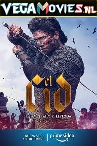 Download  El Cid (Season 1-2) {English With Subtitles} Complete AMZN WEB Series 480p & 720p WEB-DL