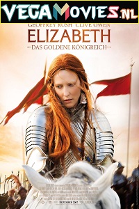 Download  Elizabeth: The Golden Age (2007) Dual Audio {Hindi-English} 480p [350MB] | 720p [900MB]