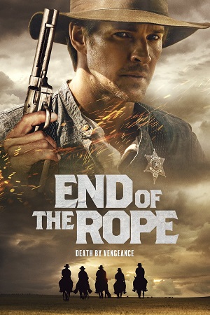 Download  End Of The Rope (2023) {English with Subtitles} Full Movie WEB-DL 480p [400MB] | 720p [1.1GB] | 1080p [2.7GB]