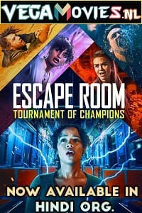 Download  Escape Room: Tournament of Champions (2021) Dual Audio [Hindi-English] WeB-DL 480p [350MB] | 720p [1GB] | 1080p [2.7GB]