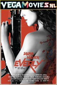 Download  Everly (2014) Dual Audio {Hindi-English} 480p [300MB] | 720p [800MB]