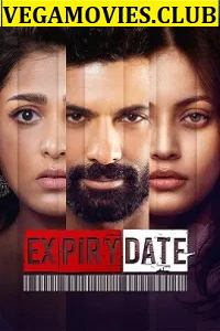 Download  Expiry Date (2020) Season 1 Hindi Complete ZEE5 WEB Series 480p | 720p HDRipHDRip