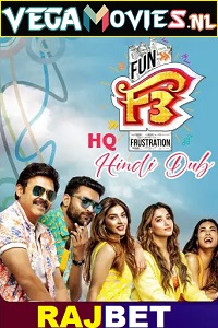 Download  F3: Fun and Frustration (2022) WEB-DL [HQ PROPER Hindi-Dubbed] 480p [500MB] | 720p [1.7GB] | 1080p [2.5GB]