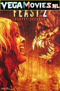 Download  Feast 2: Sloppy Seconds (2008) English With Subtitles 480p [350MB] | 720p [700MB]