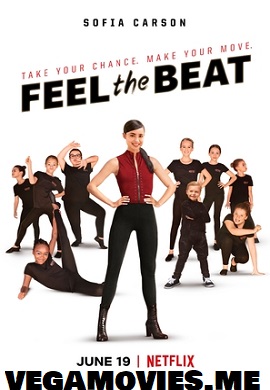 Download  Feel the Beat (2020) Netflix Dual Audio {Hindi-English} 480p [400MB] | 720p [1.2GB]