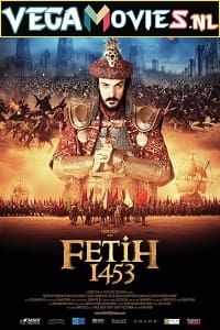 Download  Fetih 1453 (2012) Dual Audio {Hindi-Turkish} 480p [500MB] | 720p [1.5GB] | 1080p [2.6GB]