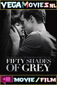 Download  [18-] Fifty Shades of Grey (2015) Dual Audio {Hindi 5.1 ORG-English} 480p [400MB] | 720p [1GB] | 1080p [2.2GB]