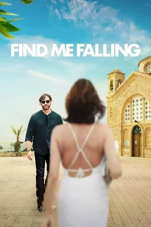 Download  Find Me Falling (2024) NF WEB-DL Dual Audio {Hindi-English} 480p [340MB] | 720p [950MB] | 1080p [3.5GB]