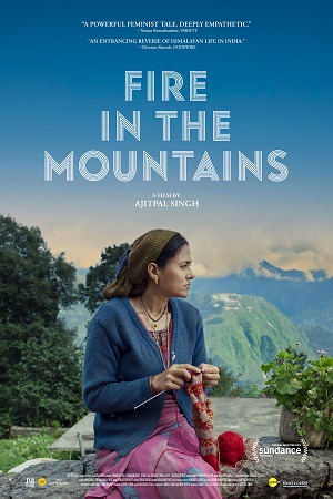 Download  Fire in the Mountains (2021) Hindi Full Movie 480p [220MB] | 720p [720MB] | 1080p [1.5GB]