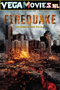 Download  Firequake (2014) Dual Audio {Hindi-English} 480p [300MB] | 720p [1.2GB]