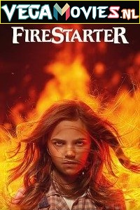 Download  Firestarter (2022) Dual Audio [Hindi - English] BluRay 480p [350MB] | 720p [850MB] | 1080p [2GB] | 2160p 4K [5GB]