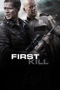 Download  First Kill (2017) Dual Audio {Hindi-English} 480p [400MB] | 720p [800MB] BluRay