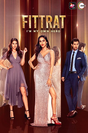 Download  Fittrat (2019) Season 1 Hindi ZEE5 Complete WEB Series 480p | 720p HDRip