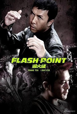 Download  Flash Point (2007) Full Movie In Hindi Dubbed 480p [250MB] | 720p [900MB]