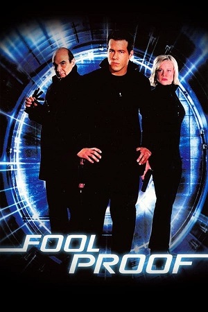 Download  Foolproof (2003) Dual Audio {Hindi-English} 480p [350MB] | 720p [1GB]