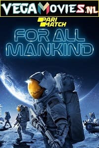 Download  For All Mankind Season 2 Dual Audio [Hindi (Fan Dubbed) & English] WEB Series 720p [700MB] WEB-DL