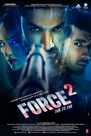 Download  Force 2 (2016) Hindi Full Movie 480p [350MB] | 720p [1GB] | 1080p [3.6GB]