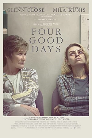 Download  Four Good Days (2020) Dual Audio {Hindi-English} 480p [400MB] | 720p [1GB] | 1080p [2GB] BluRay