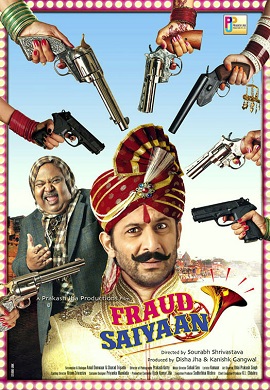 Download  Fraud Saiyyan (2019) Hindi Full Movie BluRay 480p [350MB] | 720p [900MB]