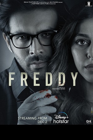 Download  Freddy (2022) Hindi Full Movie WEB-DL 480p [400MB] | 720p [1.3GB] | 1080p [3.5GB] | 2160p 4K [18.5GB]