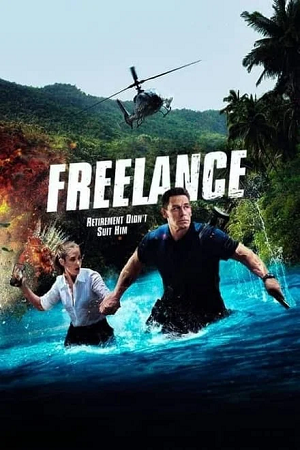 Download  Freelance (2023) WEB-DL {English With Subtitles} Full Movie 480p [300MB] | 720p [900MB] | 1080p [2GB]