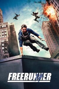 Download  Freerunner (2011) Dual Audio {Hindi-English} 480p [320MB] | 720p [1.2GB]