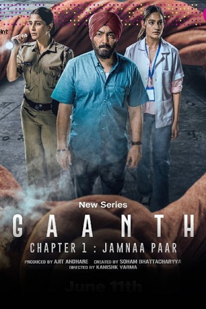 Download  Gaanth Chapter 1: Jamnaa Paar – Season 1 (2024) Complete [Hindi DD5.1] JioCinema WEB-Series 480p | 720p | 1080p WEB-DL