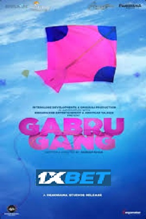 Download  Gabru Gang (2024) Hindi CAMRip Full Movie 480p [350MB] | 720p [1GB] | 1080p [2.3GB]