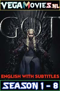 Download  Game Of Thrones (Season 1 – 8) {English With Subtitles} Complete Series 480p | 720p | 1080p | 2160p 4K BluRay