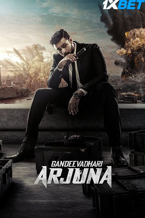 Download  Gandeevadhari Arjuna (2023) Hindi (HQ-Dubbed) WEB-DL 480p [500MB] | 720p [1.2GB] | 1080p [4GB]