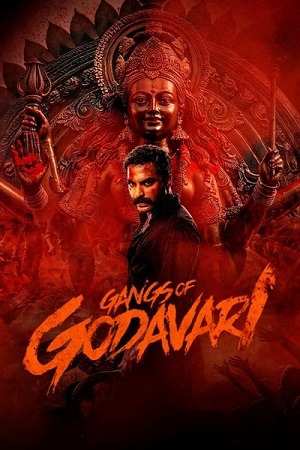 Download  Gangs of Godavari (2024) Dual Audio [Hindi (ORG 5.1) & Telugu] WEB-DL 480p [520MB] | 720p [1.3GB] | 1080p [2.8GB]