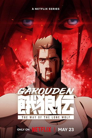 Download  Garouden: The Way of the Lone Wolf (2024) Season 1 MULTi-Audio {Hindi-English-Japanese} 720p | 1080p WEB-DL