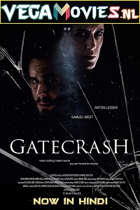 Download  Gatecrash (2020) Dual Audio {Hindi-English} 480p [350MB] | 720p [900MB] | 1080p [1.5GB]