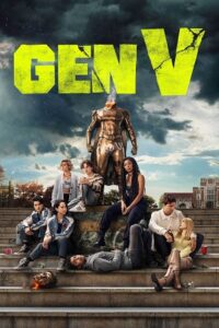 Download  Gen V – Season 1 (2023) Complete Dual Audio {Hindi-English} Series 480p | 720p | 1080p AMZN WEB-DL