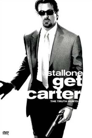 Download  Get Carter (2000) Dual Audio [Hindi - English] WeB-DL 480p [300MB] | 720p [1GB] | 1080p [2.3GB]