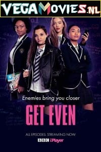 Download  Get Even (Season 1) Dual Audio [Hindi-English] Complete Netflix Web Series 480p [80MB] | 720p [200MB]