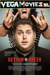 Download  Get Him to the Greek (2010) Dual Audio {Hindi-English} 480p [350MB] | 720p [950MB]