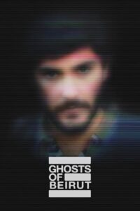 Download  Ghosts Of Beirut (2023) Season 1 [S01E04 Added] English WEB Series 720p [300MB] HEVC WEB-DL