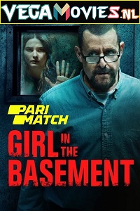 Download  Girl in the Basement (2021) Dual Audio {Hindi-English} 480p [300MB] | 720p [850MB]