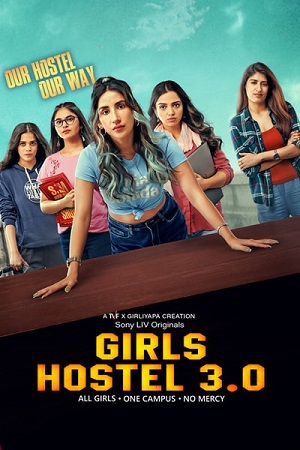 Download  Girls Hostel (Season 2) Hindi Complete SonyLiv WEB Series 480p [80MB] | 720p [250MB]